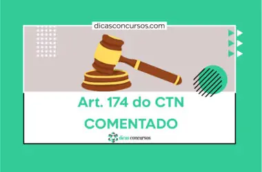 Art. 174 do CTN [COMENTADO]